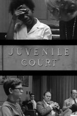 Watch Juvenile Court Sflix