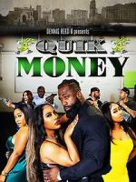 Watch Quik Money Sflix