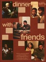 Watch Dinner with Friends Sflix