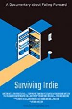 Watch Surviving Indie Sflix