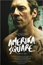 Watch Amerika Square Sflix