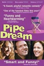 Watch Pipe Dream Sflix