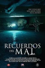 Watch Recuerdos del mal Sflix