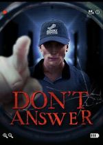 Watch Don\'t Answer Sflix