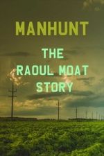Watch Manhunt: The Raoul Moat Story Sflix