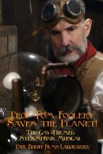 Watch Prof Tom Foolery Saves the Planet! Sflix