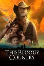 Watch This Bloody Country Sflix