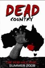 Watch Dead Country Sflix