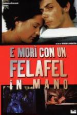 Watch He Died with a Felafel in His Hand Sflix