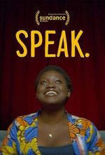 Watch Speak. Sflix