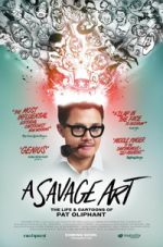 Watch A Savage Art: The Life & Cartoons of Pat Oliphant Sflix