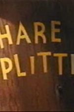 Watch Hare Splitter Sflix