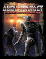 Watch Alien Contact: The Pascagoula UFO Encounter Sflix