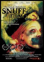 Watch The Great American Snuff Film Sflix