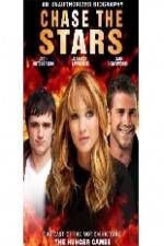 Watch Chase the Stars: The Cast of the Hunger Games Sflix
