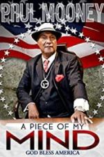 Watch Paul Mooney: A Piece of My Mind - Godbless America Sflix