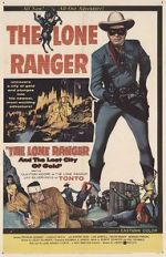 Watch The Lone Ranger and the Lost City of Gold Sflix