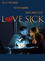 Watch Love Sick: Secrets of a Sex Addict Sflix