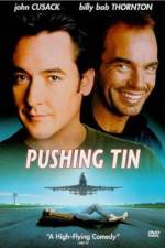 Watch Pushing Tin Sflix