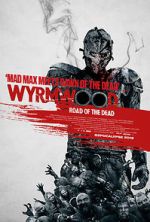 Watch Wyrmwood: Road of the Dead Sflix