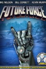 Watch Rifftrax: Future Force Sflix