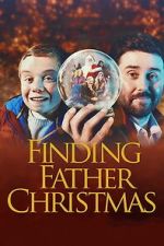 Watch Finding Father Christmas Sflix