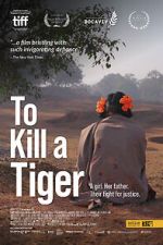 Watch To Kill a Tiger Sflix