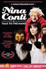 Watch Nina Conti Talk To The Hand Sflix