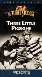 Watch Three Little Pigskins (Short 1934) Sflix
