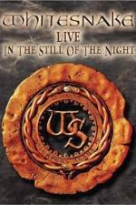 Watch Whitesnake Live in the Still of the Night Sflix