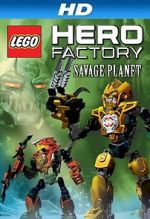 Watch Lego Hero Factory: Savage Planet Sflix