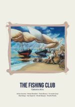 Watch Artcon - El club de pesca Sflix