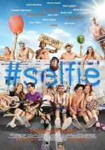 Watch Selfie Sflix
