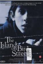 Watch The Island on Bird Street Sflix