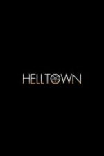 Watch Helltown Sflix