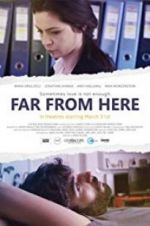 Watch Far from Here Sflix
