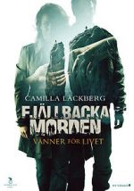 Watch Fjllbackamorden: Vnner fr livet Sflix