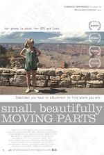 Watch Small, Beautifully Moving Parts Sflix