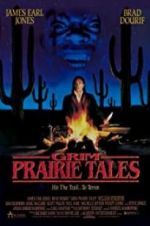 Watch Grim Prairie Tales: Hit the Trail... to Terror Sflix