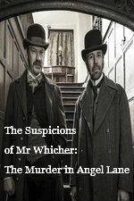 Watch The Suspicions of Mr Whicher The Murder in Angel Lane Sflix