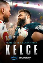 Watch Kelce Sflix
