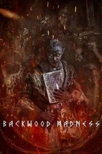 Watch Backwood Madness Sflix