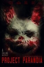 Watch Project Paranoia Sflix