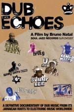 Watch Dub Echoes Sflix