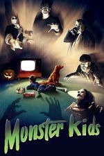 Watch MonsterKids: The Impact of Things That Go Bump In The Night Sflix
