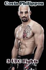 Watch Costa Philippou 3 UFC Fights Sflix