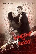 Watch Vincent N Roxxy Sflix