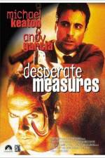 Watch Desperate Measures Sflix