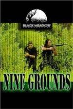 Watch Nine Grounds Sflix