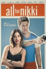 Watch All for Nikki Sflix